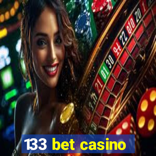 133 bet casino